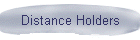 Distance Holders