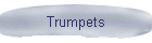 Trumpets