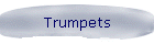 Trumpets