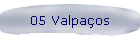 05 Valpaos